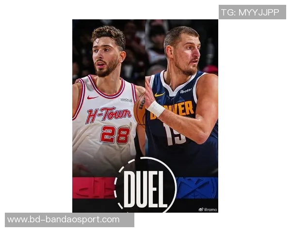 季前赛火药味十足约基奇与戈贝尔激烈对抗引发冲突