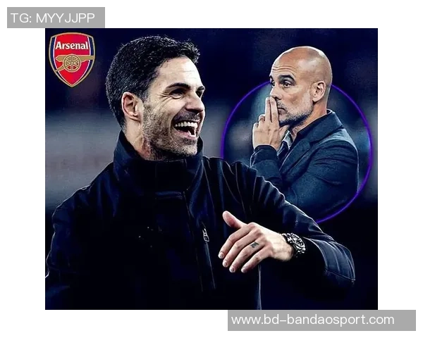 英超九月最佳教练候选人分析阿尔特塔格拉斯纳瓜迪奥拉与勒布里斯的表现 英超九月最佳教练候选人分析阿尔特塔格拉斯纳瓜迪奥拉与勒布里斯的表现