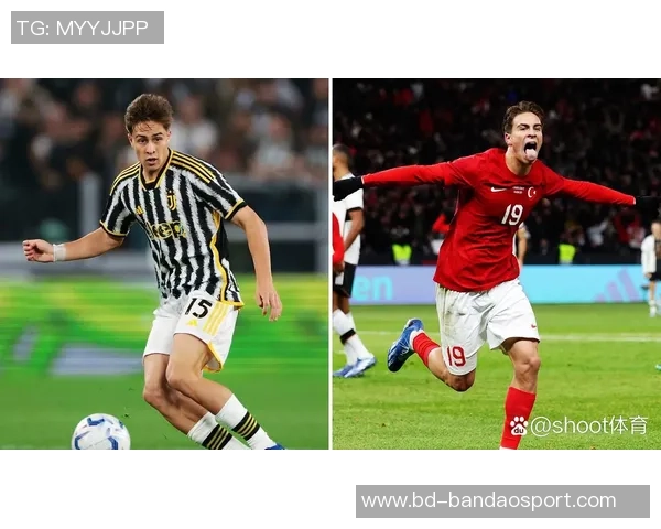 尤文图斯与伊尔迪兹薪资谈判陷入僵局双方各自要求不同薪资方案